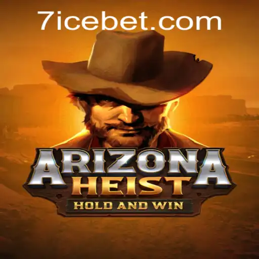 ArizonaHeist: The Thrilling Breakout Game Sweeping Across Players with ICEBET Strategy