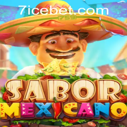 Experience the Thrill of SaborMexicano: An Exciting Adventure with ICEBET