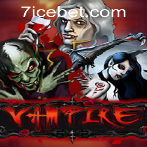 Explore the Exciting World of Vampire: A Thrilling ICEBET Adventure